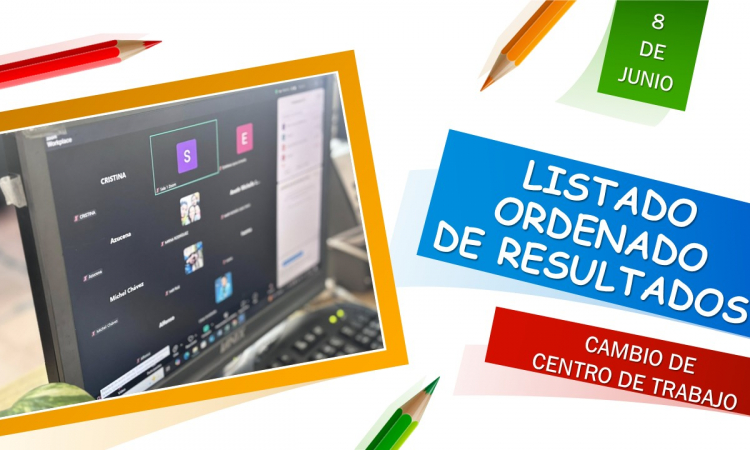 CONSULTA EL LISTADO ORDENADO DE CAMBIOS DE CENTRO DE TRABAJO 2026